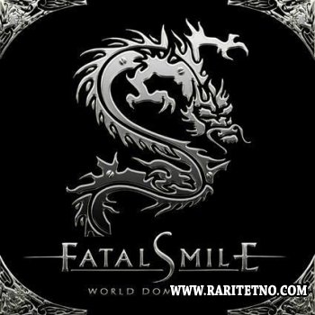 Fatal Smile - World Domination 2008