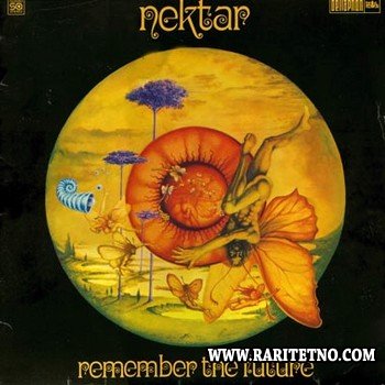 Nektar - Remember The Future 1973