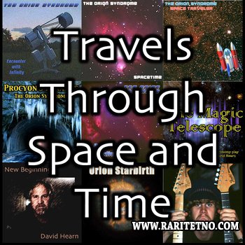 Orion Syndrome - Travels Through Space and Time 2013