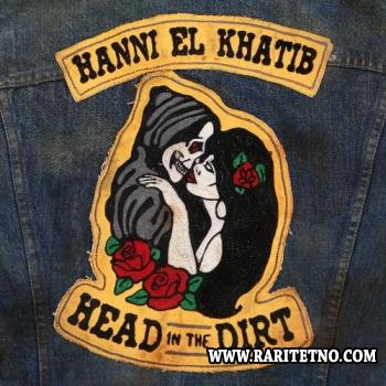 Hanni El Khatib - Discography (2011 - 2015)