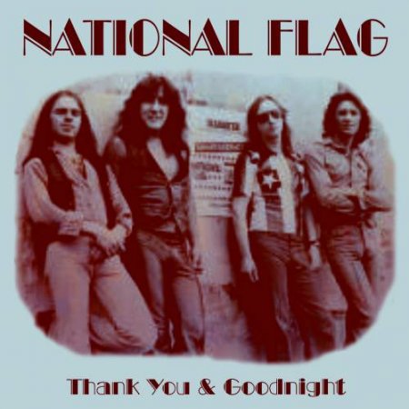 National Flag - Thank You And Goodnight 1976