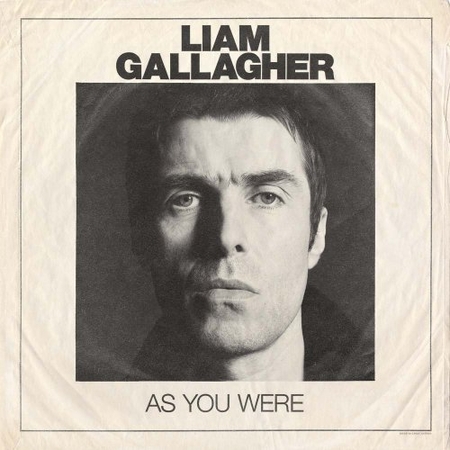 Liam Gallagher - As You Were (Deluxe Edition) 2017