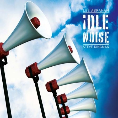 Lee Abraham & Steve Kingman - Idle Noise 2008 (Lossless)