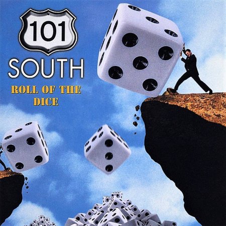 101 South - Roll Of The Dice 2002