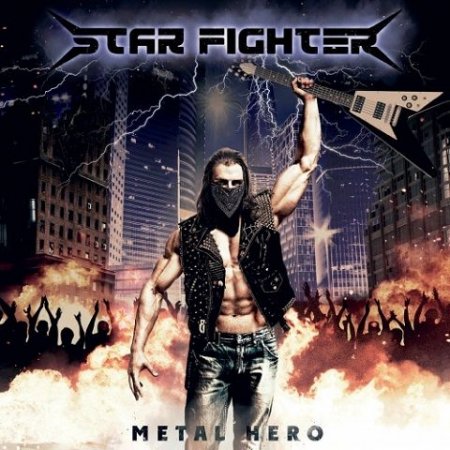 Star Fighter - Metal Hero 2020
