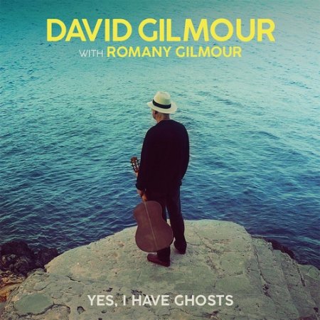 David Gilmour - Yes, I Have Ghosts (Single) 2020 (Lossless+MP3)