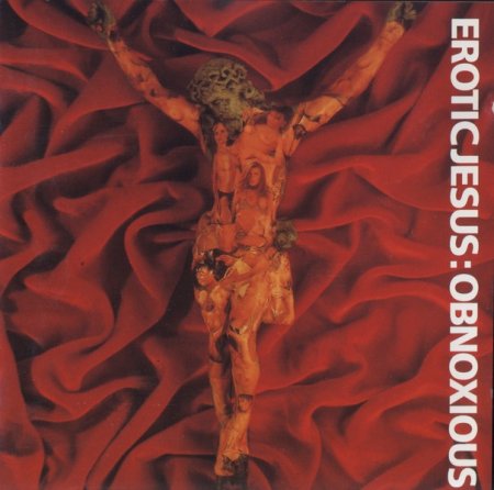 Erotic Jesus - Obnoxious 1992 (Lossless + MP3)