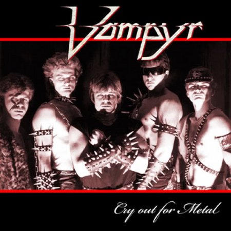 Vampyr - Cry Out for Metal 1985