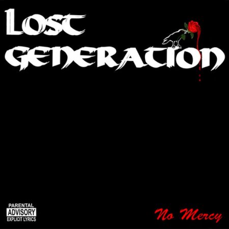 Lost Generation - No Mercy 2011