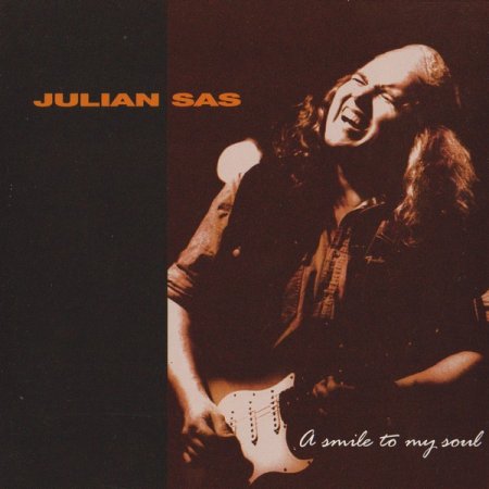Julian Sas - A Smile to My Soul 1997 (Lossless + MP3)