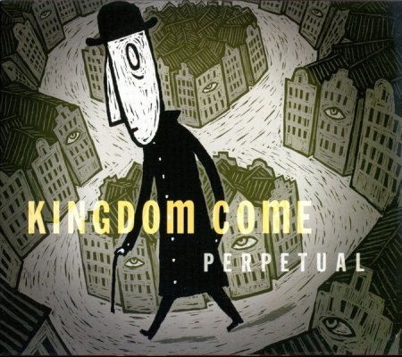 Kingdom Come - Perpetual 2004 (Lossless + MP3)