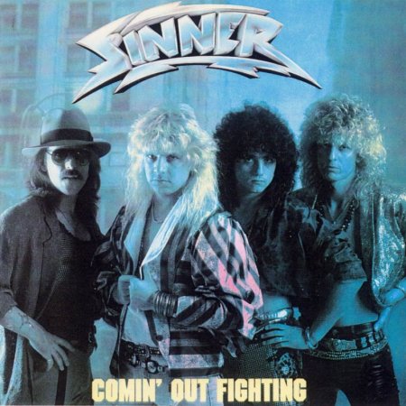 Sinner - Comin' Out Fighting 1986