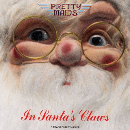 Pretty Maids - In Santa's Claws (5 Track Christmas EP) 1990