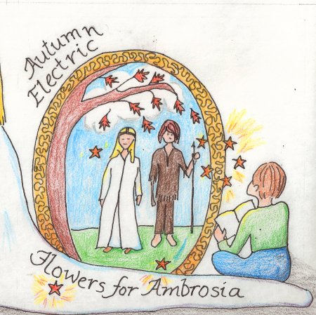 Autumn Electric - Flowers for Ambrosia 2014