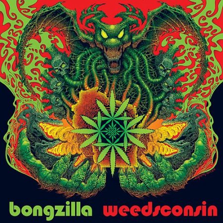 Bongzilla - Weedsconsin 2021