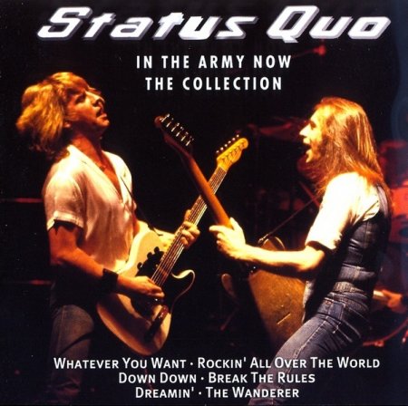 Status Quo - In the Army Now - The Collection 2002 (Lossless + MP3)