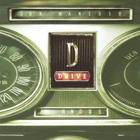 Don Mancuso - D Drive 2004