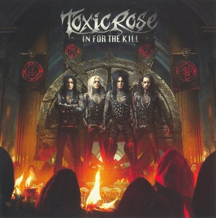 ToxicRose - In For The Kill 2021 (lossless)
