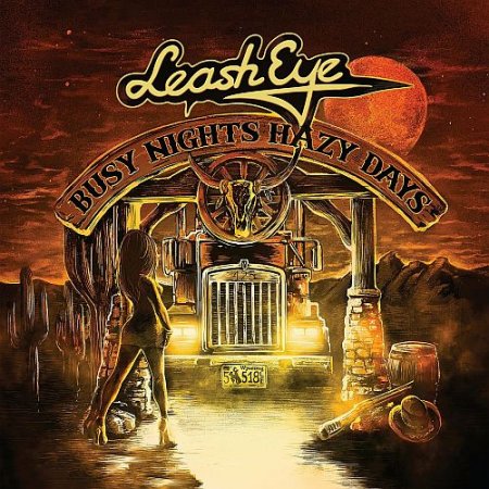 Leash Eye - Busy Nights Hazy Days 2022