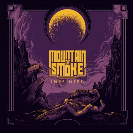 Mountain of Smoke - Imprinted 2022