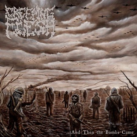 Creeping Flesh - ...and Then the Bombs Came 2022