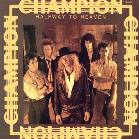 Champion - Halfway To Heaven 1987/88 (2008 Reissue)