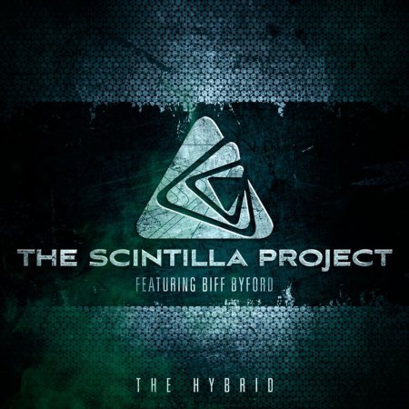 The Scintilla Project - The Hybrid 2014