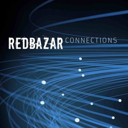 Red Bazar - Connections 2008