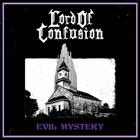 Lord of Confusion - Evil Mystery 2022