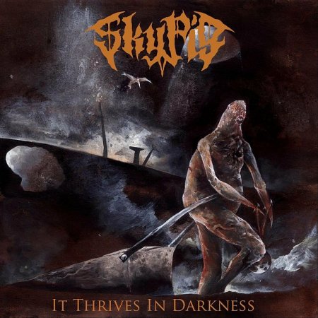 Sky Pig - It Thrives in Darkness 2022