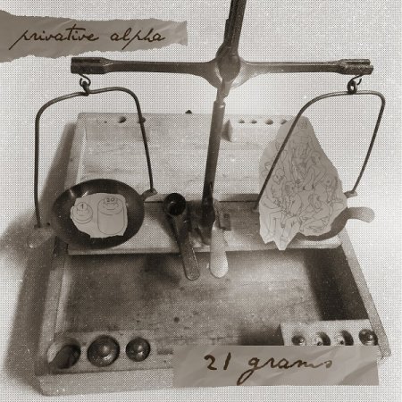 Privative Alpha - 21 Grams 2022