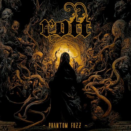 Rott - Phantom Fuzz 2022