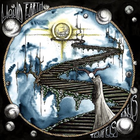 Liquid Earth - Teufelskreis 2022
