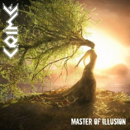 Crime - Master Of Illusion 2022