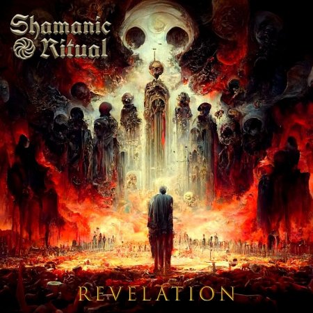 Shamanic Ritual - Revelation 2022