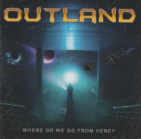 Outland - Where Do We Go From Here? 2022 (lossless+mp3)