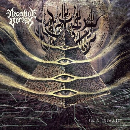 Negative Vortex - Tomb Absolute 2023