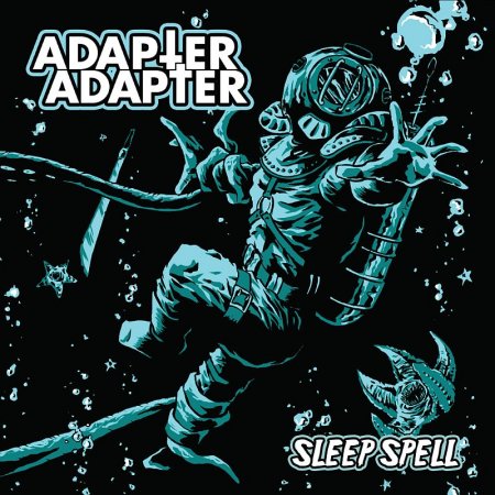 Adapter Adapter - Sleep Spell 2023
