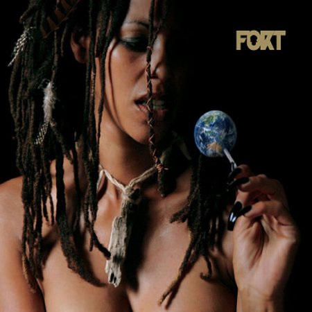 Fort - Fort 2007