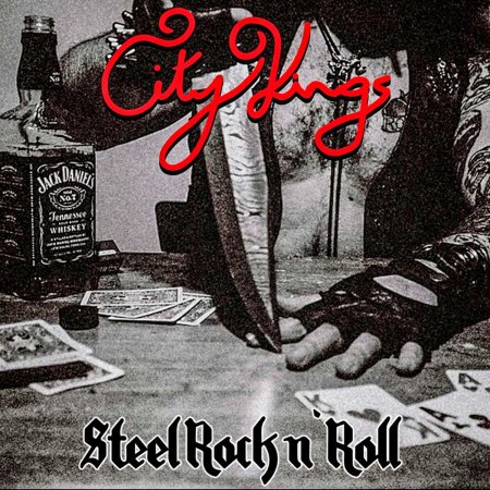 City Kings - Steel Rock n’ Roll 2023 (Lossless + MP3)
