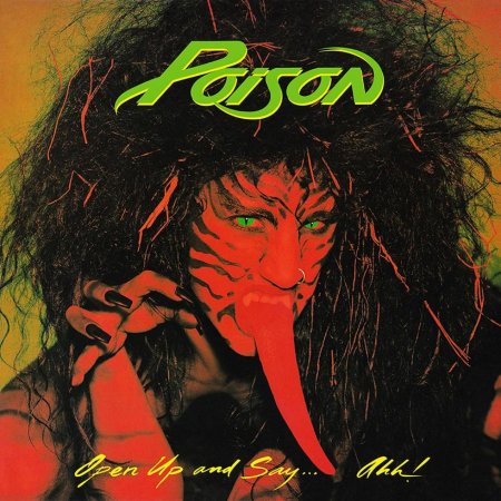 Poison - Open Up And Say... Ahh! 1988