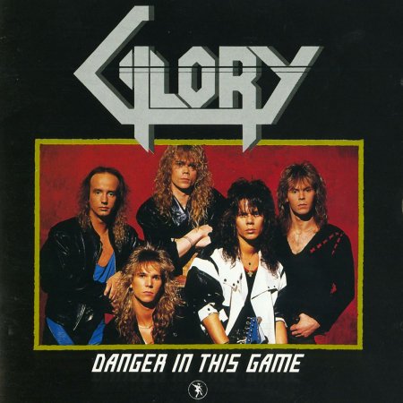 Glory - Danger In This Game 1989