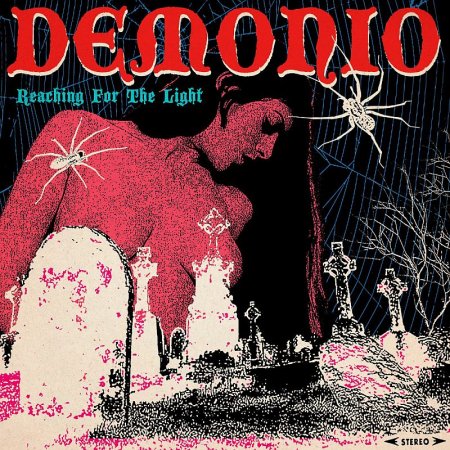 Demonio - Reaching For The Light 2023