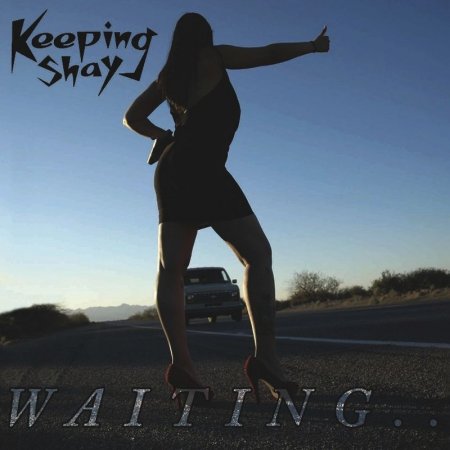 Keeping Shay - Waiting 2012
