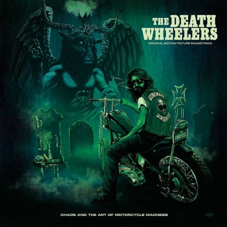 The Death Wheelers - Chaos And The Art of Motorcycle Madness 2023