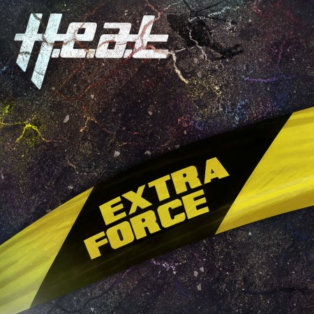 H.E.A.T. - Extra Force 2023 (Lossless + MP3)
