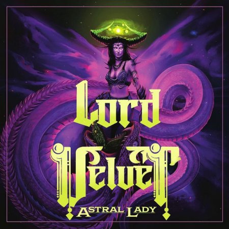 Lord Velvet - Astral Lady 2023