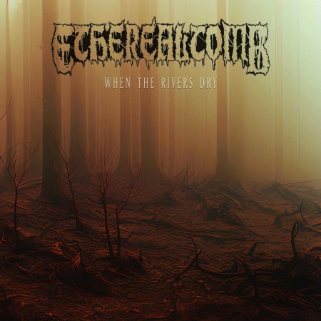 Ethereal Tomb - When The Rivers Dry 2023
