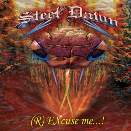 Steel Dawn - (R)EXcuse Me..! 2007