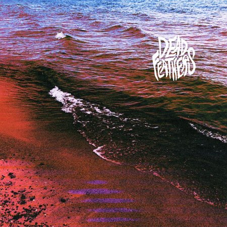 Dead Feathers - Full Circle 2023